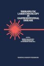 Therapeutic Laser Endoscopy in Gastrointestinal Disease