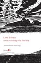 Lima Barreto: Uma Autobiografia Literária