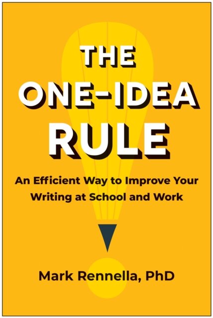 The One-Idea Rule