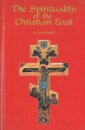 The Spirituality Of The Christian East