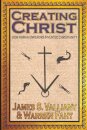 Creating Christ