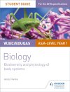 WJEC/Eduqas AS/A Level Year 1 Biology Student Guide: Biodiversity and physiology of body systems