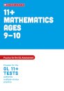 11+ Maths Practice and Test for the GL Assessment Ages 09-10