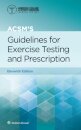 ACSM's Guidelines for Exercise Testing and Prescription