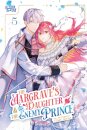 The Margrave's Daughter & the Enemy Prince, Volume 5