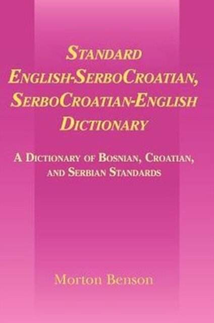 Standard English-SerboCroatian, SerboCroatian-English Dictionary