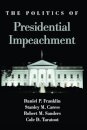 The Politics of Presidential Impeachment