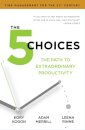 The 5 Choices