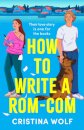 How to Write a Rom-Com