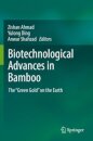 Biotechnological Advances in Bamboo