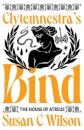 Clytemnestra's Bind