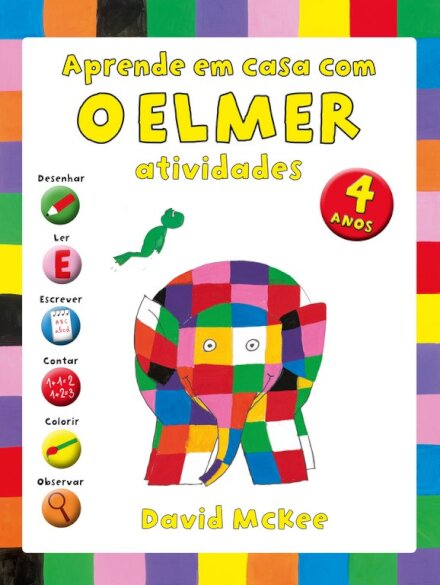 Aprende Em Casa Com O Elmer - Atividades Para 4 Anos