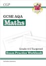 GCSE Maths AQA Grade 4-5 Targeted Exam Practice Workbook (includes Answers)
