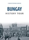 Bungay History Tour