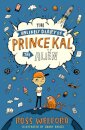 The Unlikely Diary Of Prince Kal The Alien