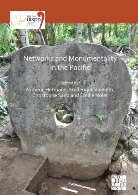 Networks and Monumentality in the Pacific