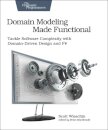 Domain Modeling Made Functional : Pragmatic Programmers