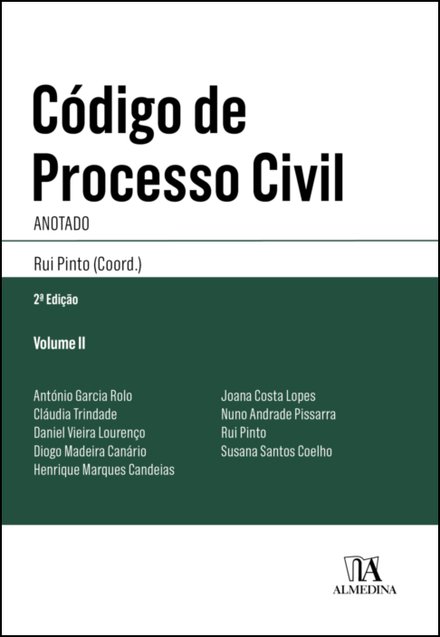 Código De Processo Civil Anotado - Vol. II - Artigos 546.º A 1139.º