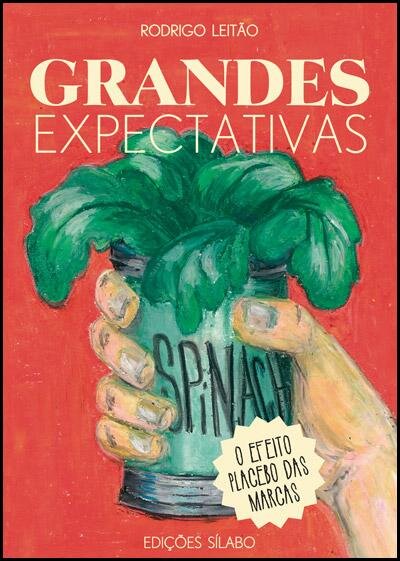 Grandes Expectativas - O Efeito Placebo da Marcas