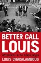 Better Call Louis