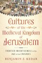 Cultures of the Medieval Kingdom of Jerusalem