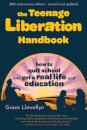 The Teenage Liberation Handbook
