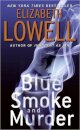 Blue Smoke and Murder