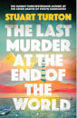 The Last Murder At The End Of The World
