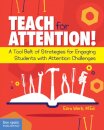 Teach for Attention!
