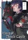 Witch of Thistle Castle Vol. 2