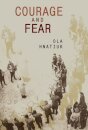 Courage and Fear