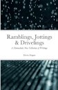 Ramblings, Jottings & Drivelings