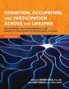Cognition, Occupation, and Participation Across the Lifespan
