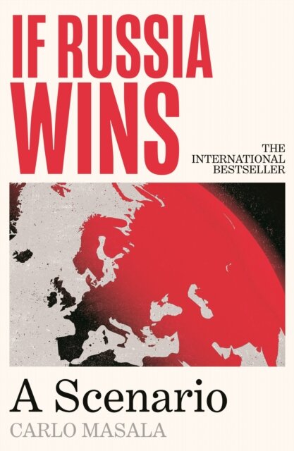 If Russia Wins
