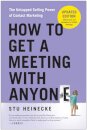 How to Get a Meeting with Anyone, Updated Edition