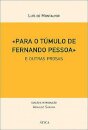 Para O Tumulo De Fernando Pessoa