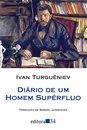 Diário De Um Homem Supérfluo
