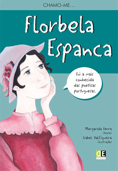 Chamo-me Florbela Espanca