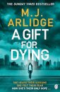 A Gift Of Dying