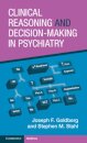 Clinical Reasoning and Decision-Making in Psychiatry