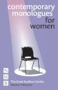Contemporary Monologues for Women