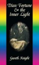 Dion Fortune & the Inner Light