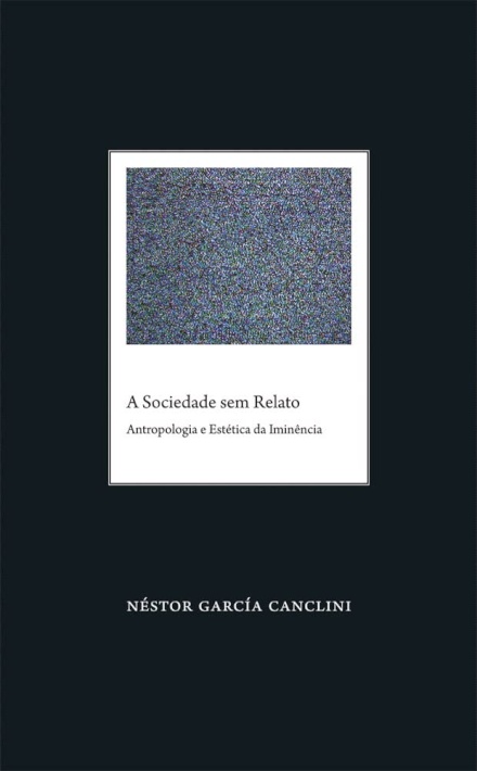 A Sociedade Sem Relato