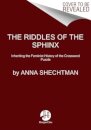 The Riddles of the Sphinx