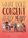What Does Consent Really Mean?