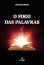 O Fogo das Palavras