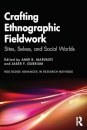 Crafting Ethnographic Fieldwork