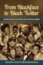 From Blackface to Black Twitter