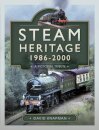 Steam Heritage, 1986–2000