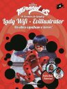Miraculous Vilões 4 Lady Evillustrator